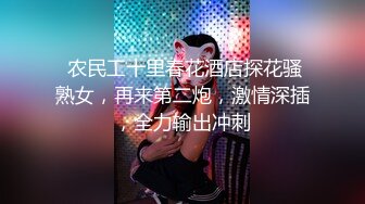 【大二学舞蹈气质贫乳小妹】扭动屁股脱下牛仔短裤，情趣开档内裤口交插嘴，抬起双腿抽插娇喘喊哥哥，操完厕所马桶上自慰