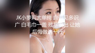 【新片速遞】 漂亮小嫂子 在家被大鸡吧小哥无套输出 上位骑乘 干爽了 