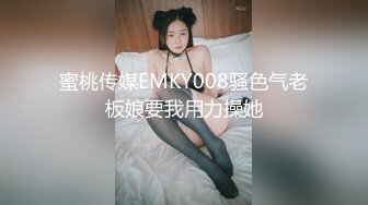 大胸御姐今夜来相伴 风骚妩媚 要舔穴害羞的连忙遮挡 打桩机暴力抽插