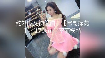 电报阿呆新年放送美女少妇合集，各种怼B拍，上去舔几口尝尝味道（二）