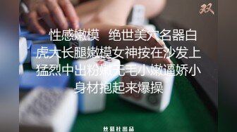 贫乳长腿妹妹，穿上白丝口硬骑坐太大慢慢整根进入，撞击屁股呻吟好听