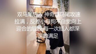 终极打桩机，女神表情耐人寻味，叫声淫荡