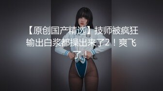 星空无限传媒 xkg-184 和兄弟女友第一次体验完美口交-陈星然