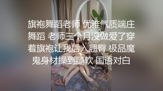 锅盖头探探哥专搞学生兼职妹约炮