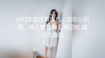 【极品❤️美少女】安娜映画✨ 露脸自慰沐浴后高潮享受 抚穴酥痒阴蒂 阳具抽插入侵嫩穴高潮 相当助眠