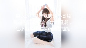 9-13歌厅探花KTV两场玩操公主妹妹，都是开放的妹子，做爱主动女上位