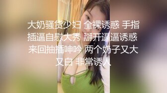 口交满足不了姐姐还想要狗爬式