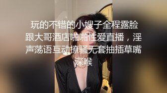 ??震撼流出??重磅稀缺??极品露出少女『奶油泡芙』和朋友电梯口做爱偶遇邻居回家 满满的兴奋 路边玩穴 野战露出