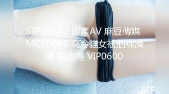 9-19小马寻花约啪黑衣妹子，口活很好，被操的时候表情很享受