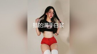 STP16417 9月最新流出人气很高的网红八字巨乳嫩妹伊娃清纯牛仔连衣裙公园散步露出找个人少的地方啪啪野战