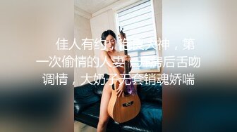   冒充艺校老师让大奶妹 脱光了 看看下面检查一下是否处女