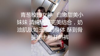  五一重磅福利私房大神华仔原创私拍约炮极品气质幼师小女友二番真枪实弹最大尺淫荡实拍4K高清版