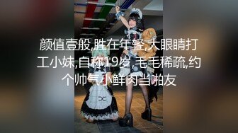 样貌清纯的女友特爱吃肉棒,柔韧腰肢淫臀全自动榨汁